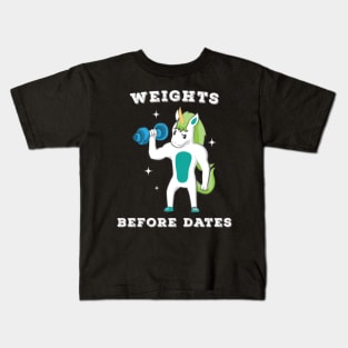 Unicorn Weights before Dates Weightlifting Kids T-Shirt